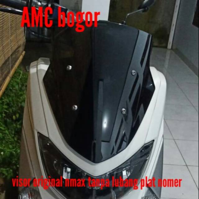 Visor windshield size original nmax old tanpa lubang plat nomer