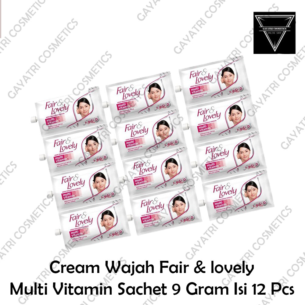 Cream Wajah Fair &amp; lovely Multi Vitamin Sachet 9 Gram Isi 12 Pcs