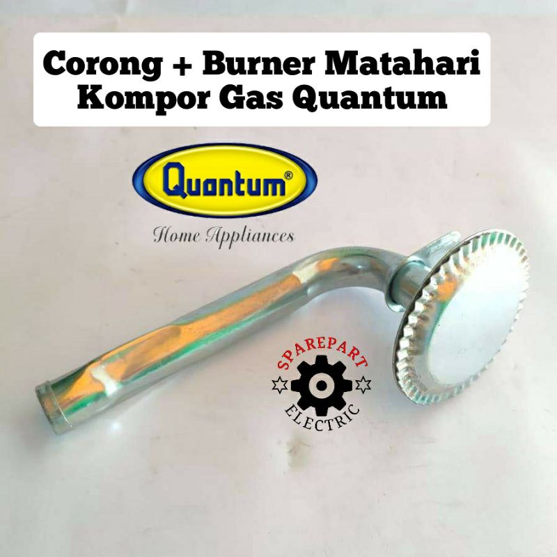 PIPA CORONG + BURNER KALENG MATAHARI KOMPOR GAS QUANTUM QGC 101 R - 201 DMPB