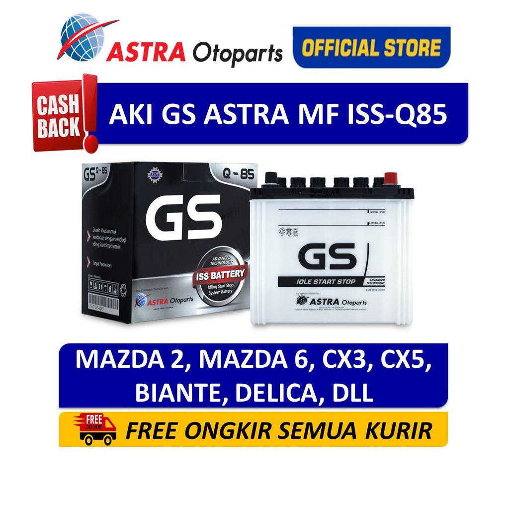 Aki GS ASTRA MF ISS Idling Start Stop Q85 Mobil Mazda 2, CX 3, CX 5, Biante, Delica dll