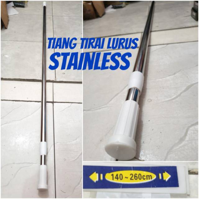 Tiang tirai stainless lurus tanpa sekrup 140cm - 260cm