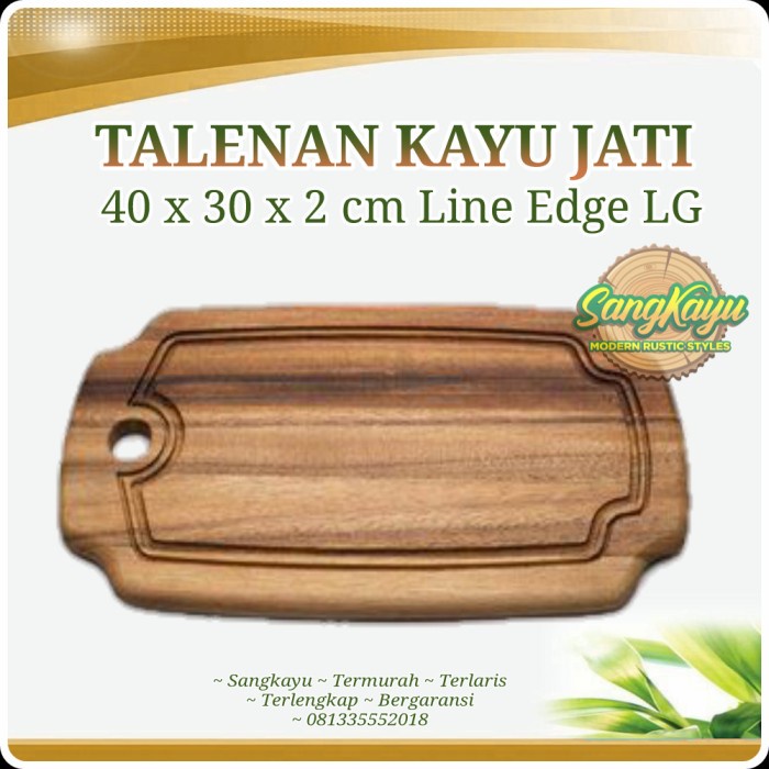 Talenan kayu jati asli 40x30 line edge LG New teak wood cutting board