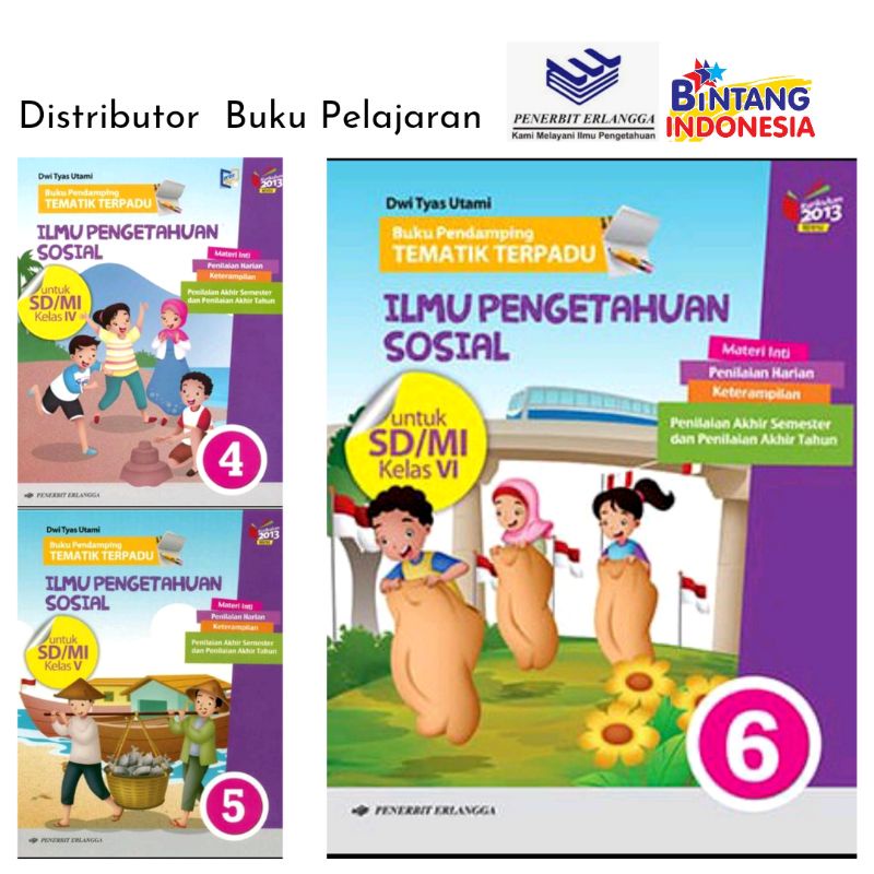Bintang Indonesia Jakarta - Buku Pendamping Tematik Terpadu (BUPING) IPS Kelas 4,5,6 SD/MI Kurikulum 2013 Revisi-0