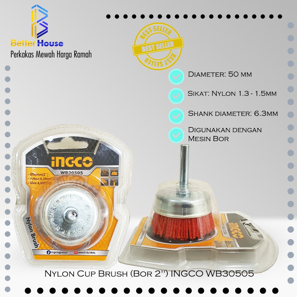 Nylon Cup Brush (Bor 2") INGCO WB30505 - Sikat Mangkok Abrasive Plastik Nilon