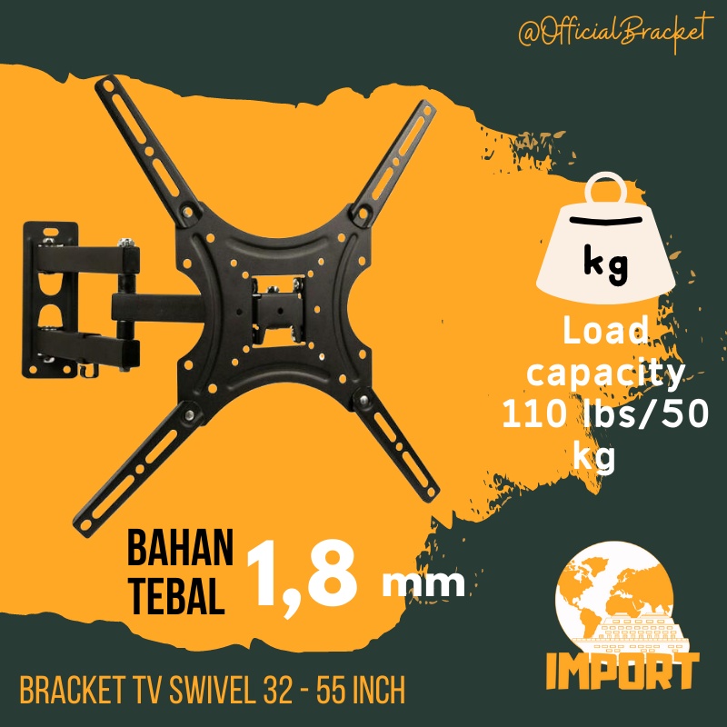 Bracket TV Swivel 55 50 43 42 40 32 Inch Swivel 6 Arah IMPORT