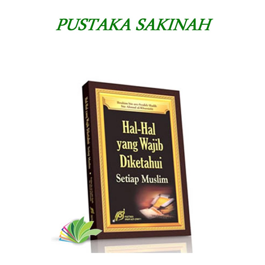 Jual Buku Islam Aqidah Hal Hal Yang Wajib Diketahui Setiap Muslim