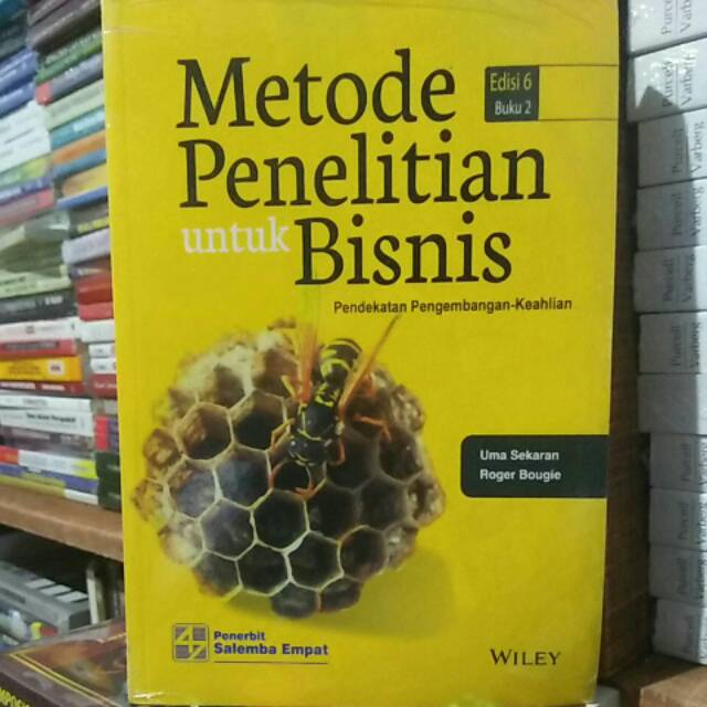 Jual Metode Penelitian Untuk Bisnis Edisi 6 Buku 2 by Uma Sekaran