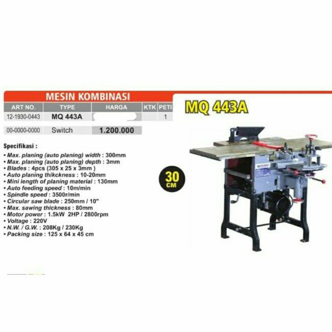Mesin Kayu Multifungsi MQ 443 A ALDO 300mm / MQ 443A