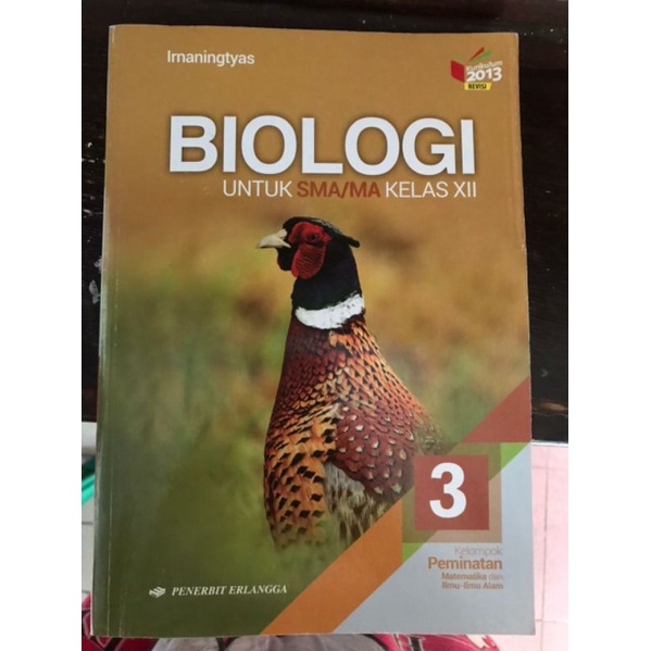 

BUKU BIOLOGI ERLANGGA KLS 12 (K13)