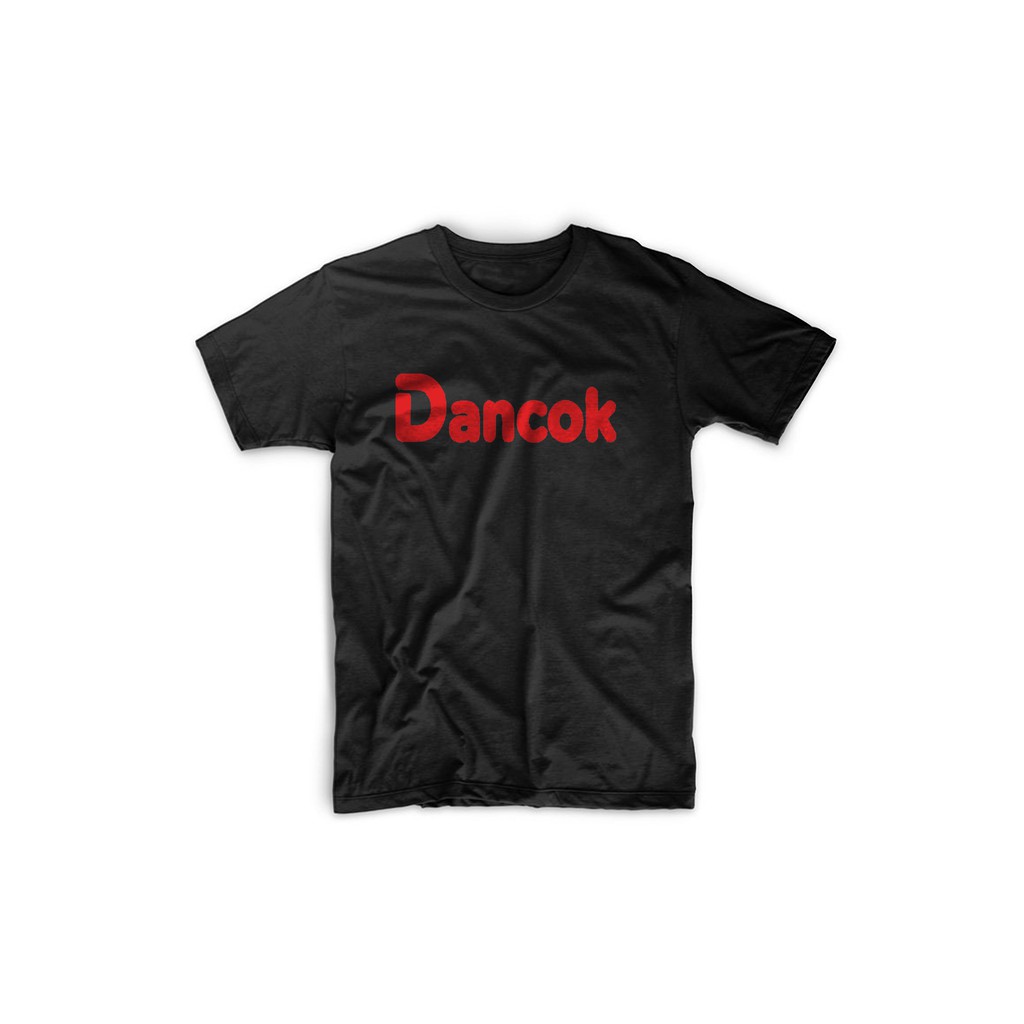 KAOS KATA KATA UNIK DANC*K PLESETAN MERK BRAND DANCOW O-NECK HITAM / PUTIH STANDAR DISTRO