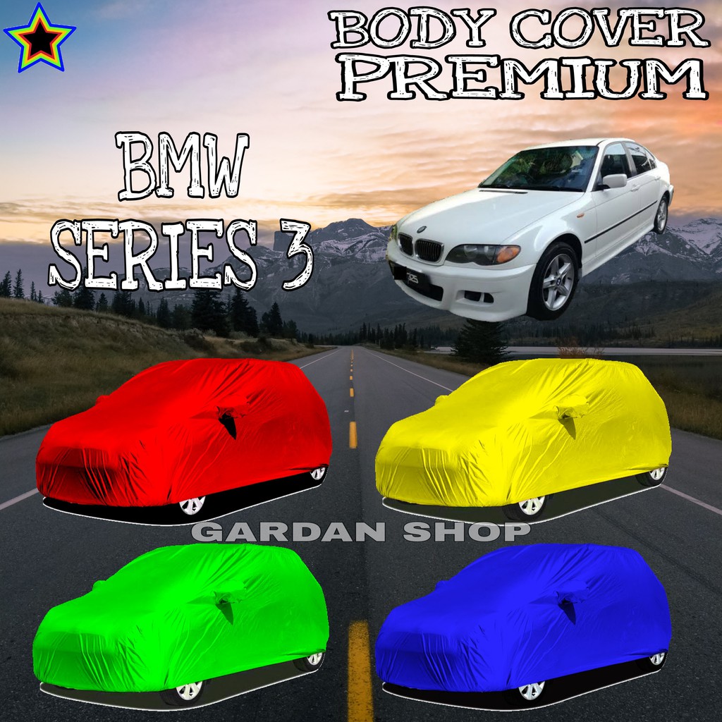 Sarung Mobil BMW SERIES 3 Polos WARNA Body Cover Bmw PREMIUM