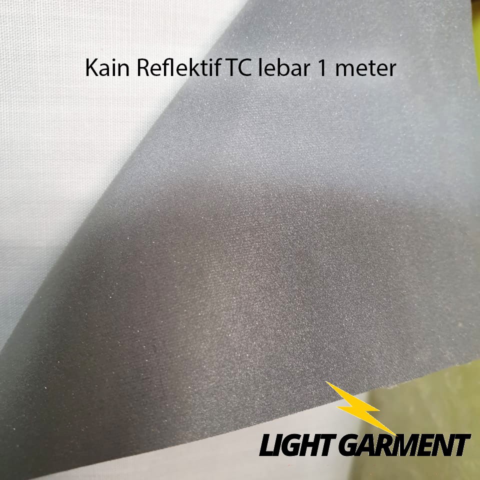 Kain TC Scotlight / Skotlet / Scotlite lebar 1 M harga per meter Reflektor / Scotchlite Reflektif Pemantul Cahaya