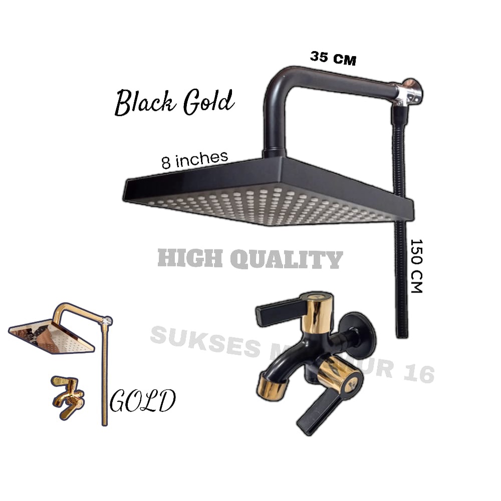 Set Wall Shower 8 inc Tanpa Bobok Include Selang 150cm plus kran lengkap warna Black Gold Dan Gold