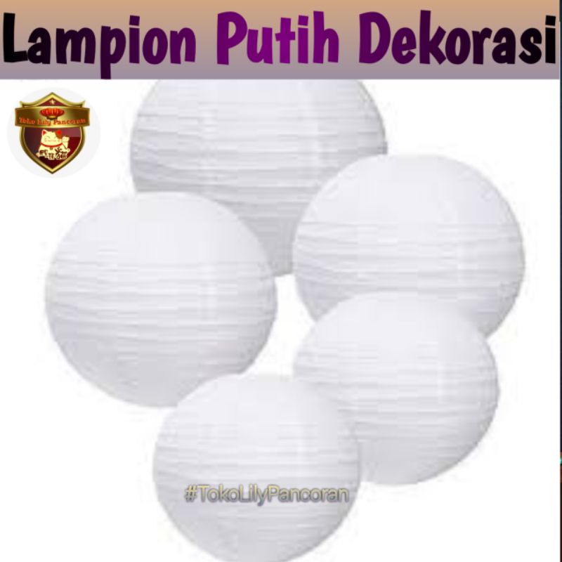 Lampion Putih Dekorasi / Lampion Putih 35cm / Lampion Gantung Putih