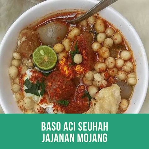 

BASO ACI SEUHAH Cilok Pedas by Jajanan Mojang Bandung