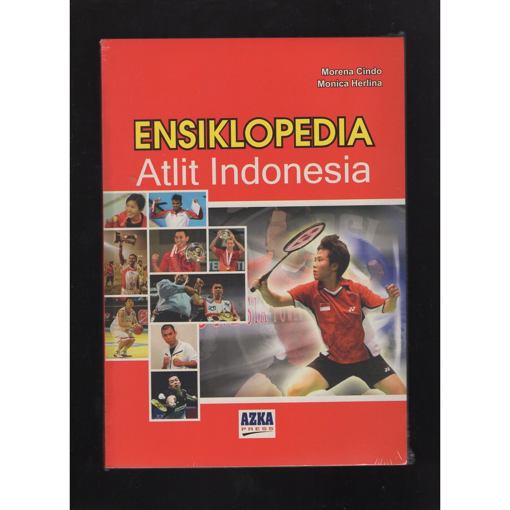 

BUKU ENSIKLOPEDIA ATLIT INDONESIA OLEH MORENA CINDO