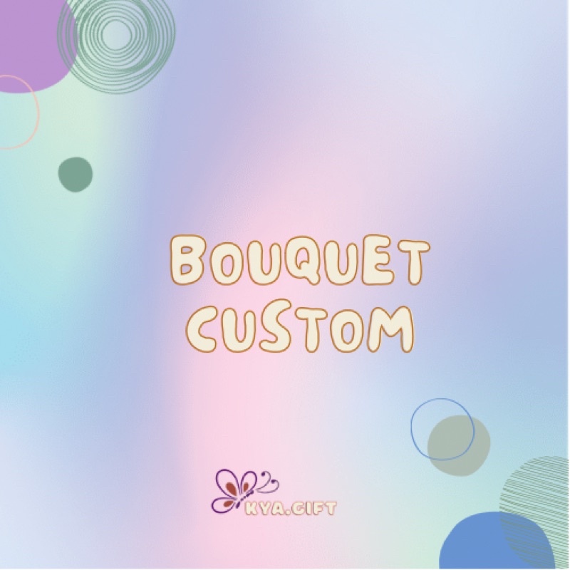 

[Ready Stock] Bouquet Custom