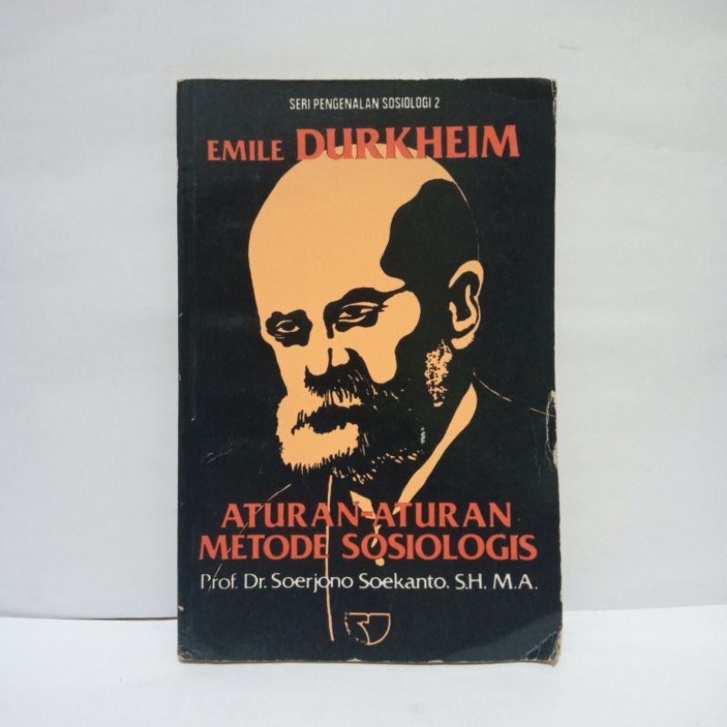 Jual Emile Durkheim Aturan Aturan Metode Sosiologis Prof Dr Soerjo ...