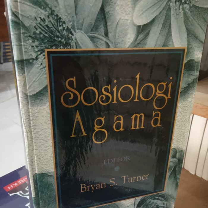 Sosiologi Agama - Bryan S. Turner