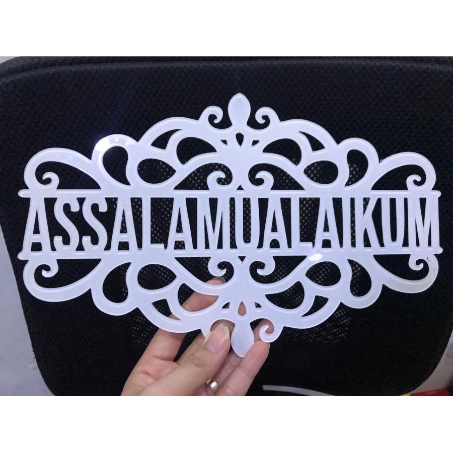 Hiasan Pintu Rumah - ASSALAMUALAIKUM Ornament -Sign Laser PLAT AKRILIK