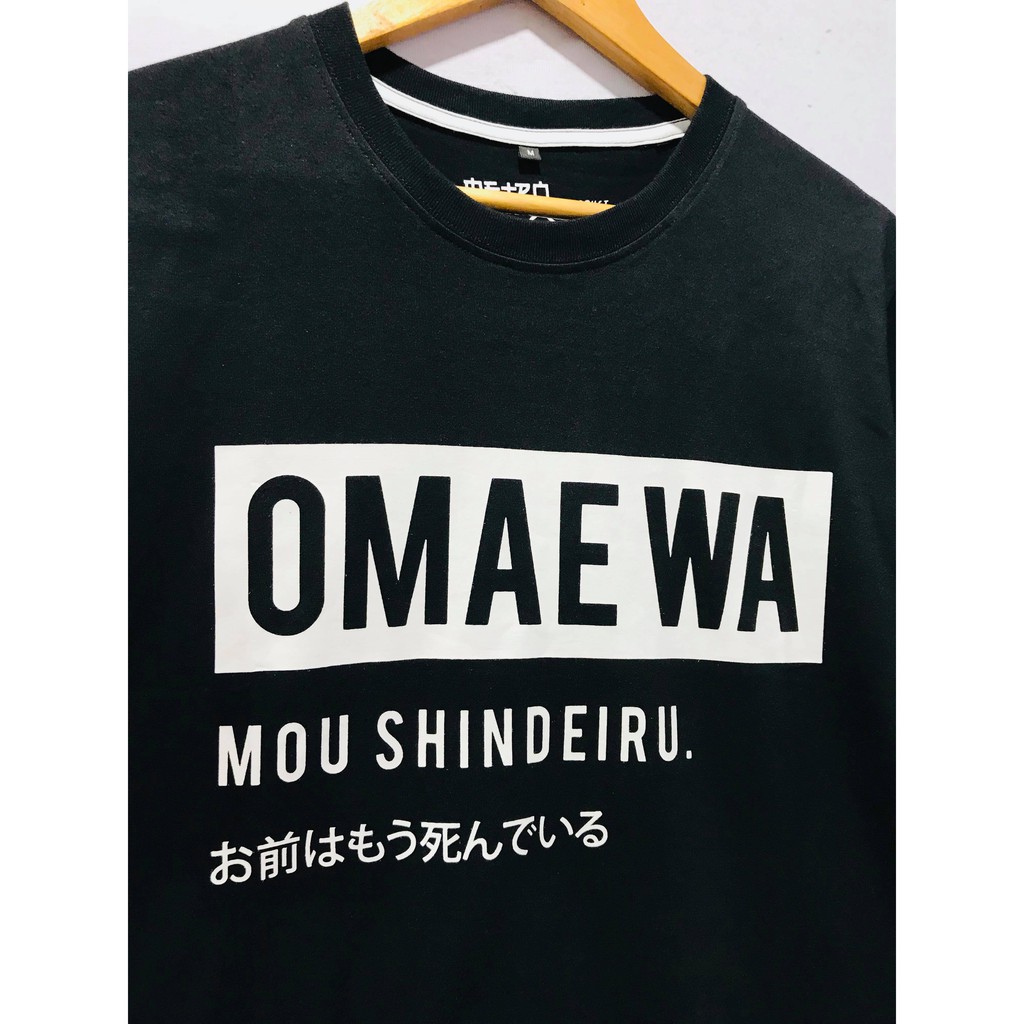 Kaos distro Omae Wa Mou Shindeiru - You are already dead