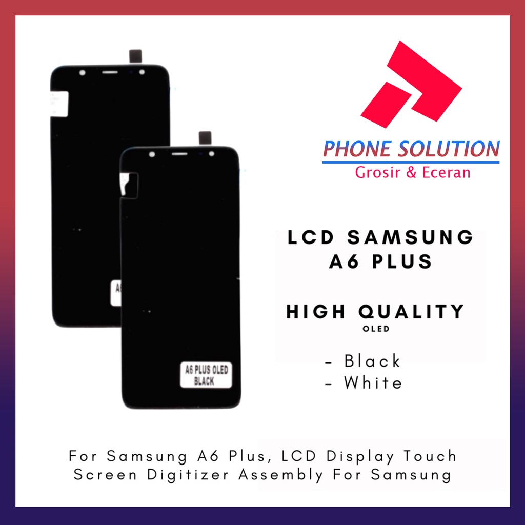 LCD Samsung A6 Plus A605 2018 ORIGINAL OLED 100% Fullset Touchscreen // Supplier LCD Samsung - Garansi 1 Bulan