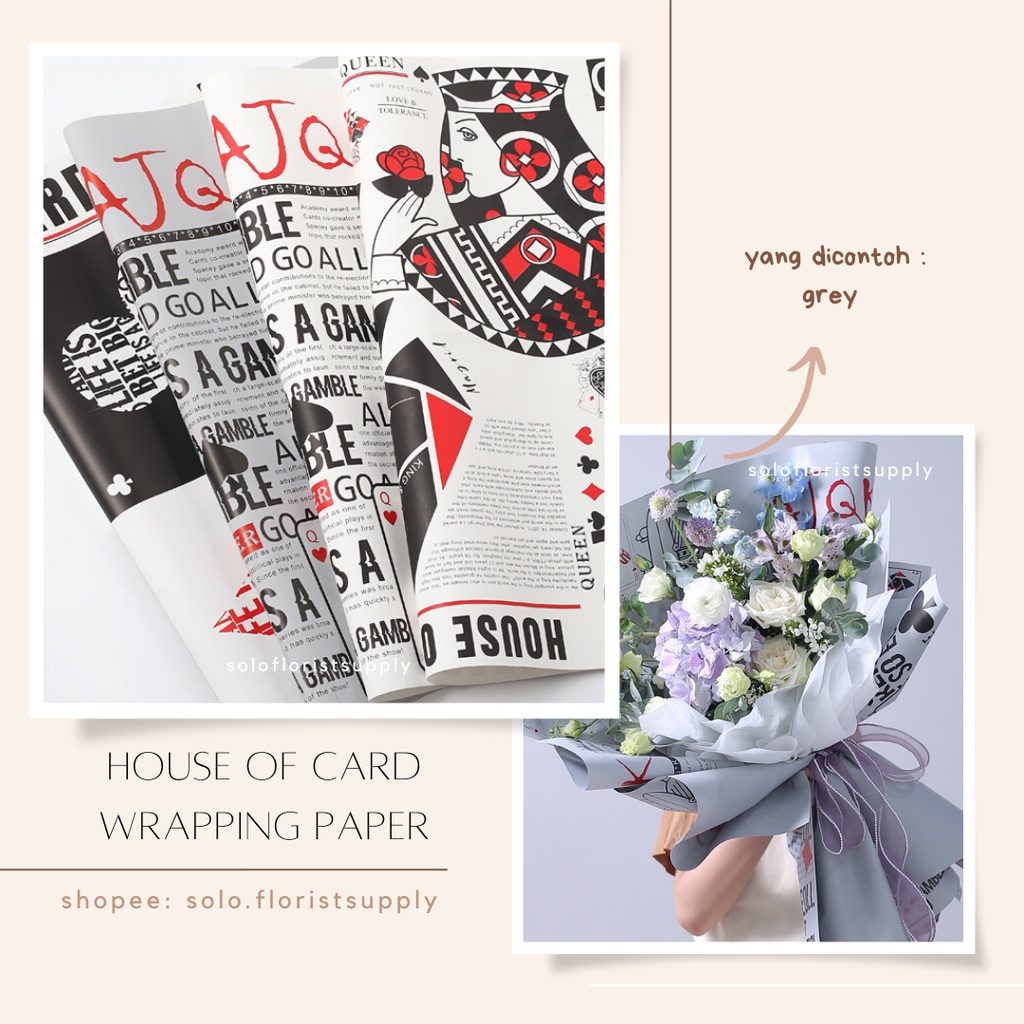 

ECER FLOWER WRAPPING HOUSE OF CARD KERTAS MOTIF KARTU AS KARTU REMI CARD ALICE kertas kado motif korea bunga flower Kertas Poster / Props Foto Kinfolk Cover Magazine MAJALAH Fotografi PHOTOGRAPHY AESTHETIC MAGAZINE PEMBUNGKUS BUKET BOUQUET FLOWER WRAP