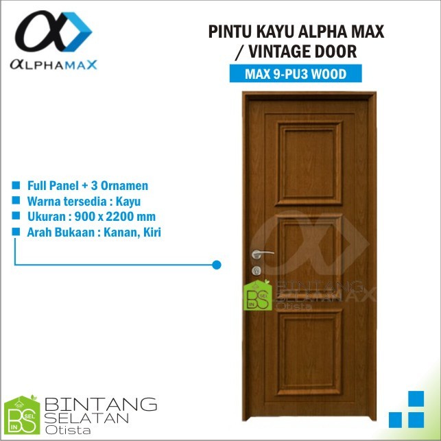 PINTU KAYU ALPHA MAX VINTAGE DOOR MAX 9 PU 3 WOOD