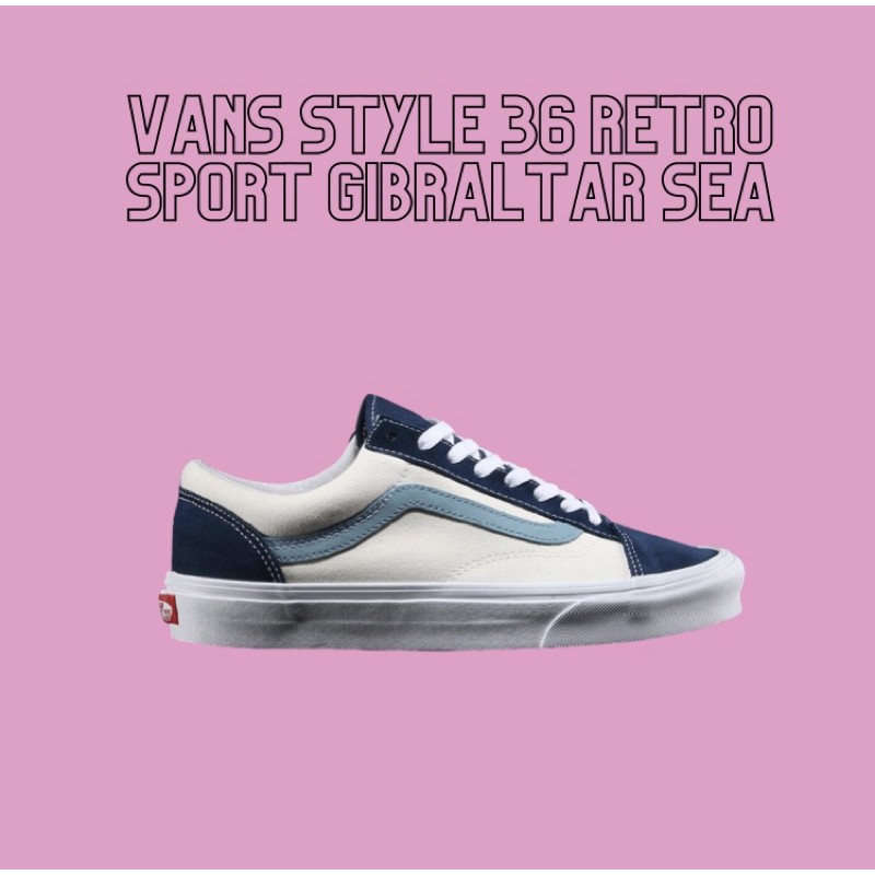 Vans Style 36 Retro Sport Gibraltar Sea