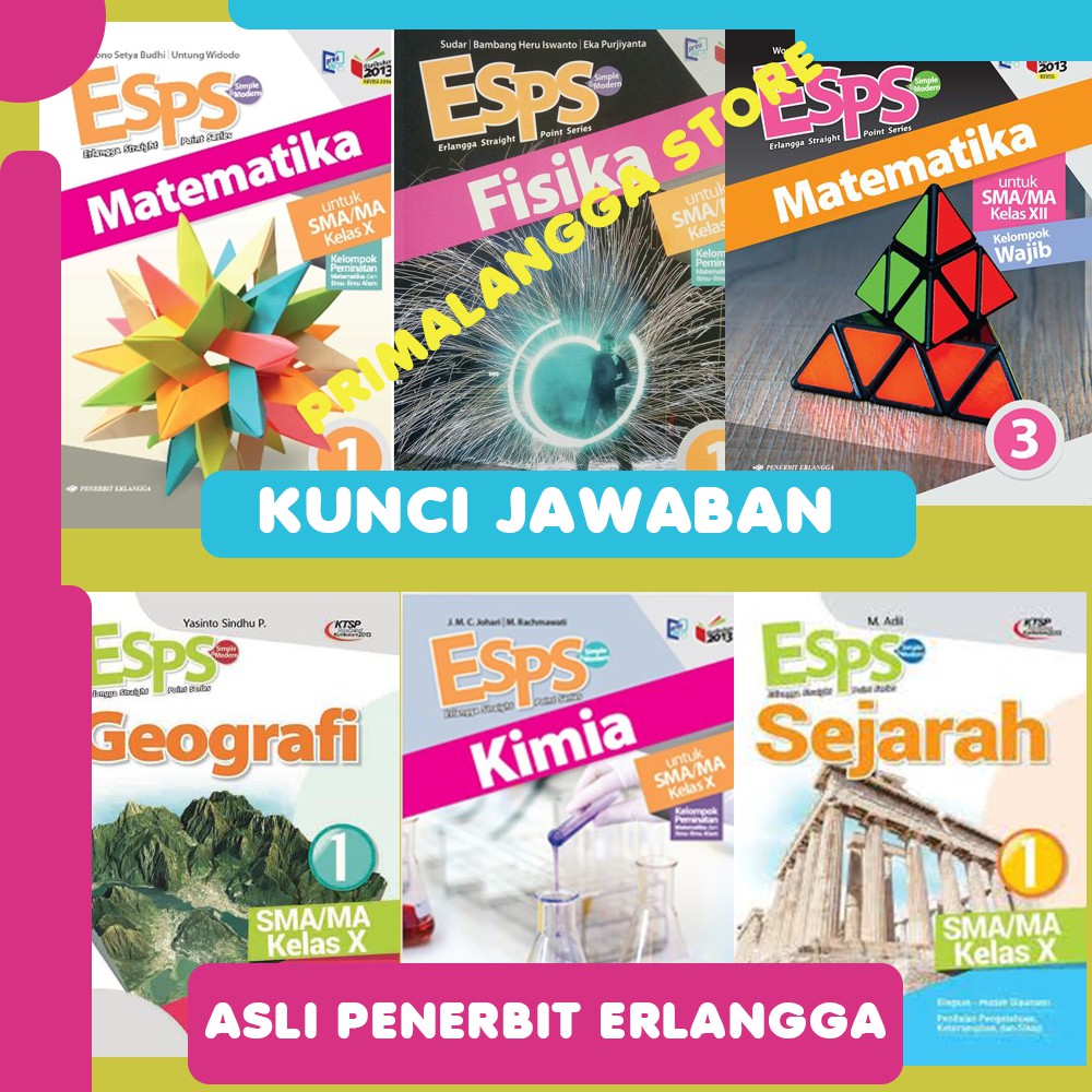 Kunci Jawaban Dan Pembahasan Buku Esps Sma Kelas 10 11 12 K13 Revisi Penerbit Erlangga Shopee Indonesia