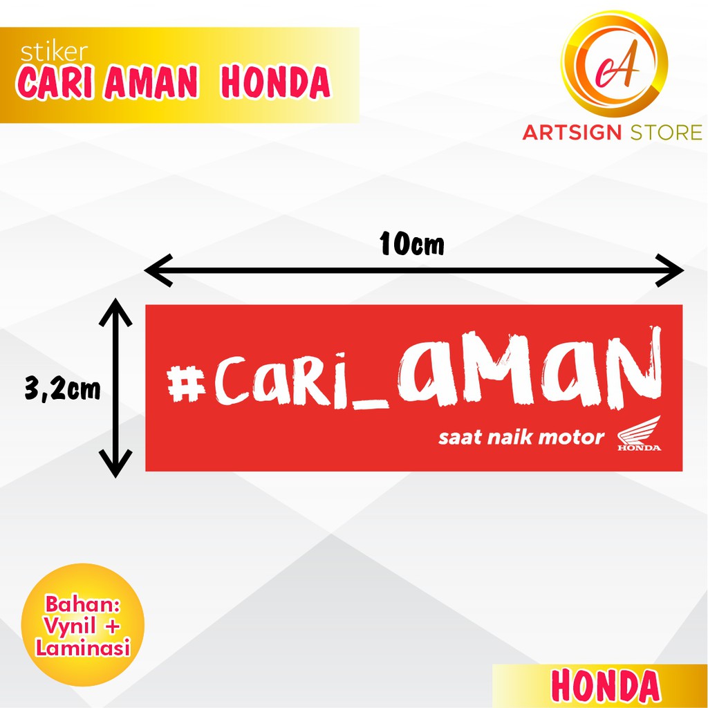 

Stiker Cari Aman / Cari Aman Honda / Stiker Printing / Print n Cut / Stiker 12cm / Stiker 10cm