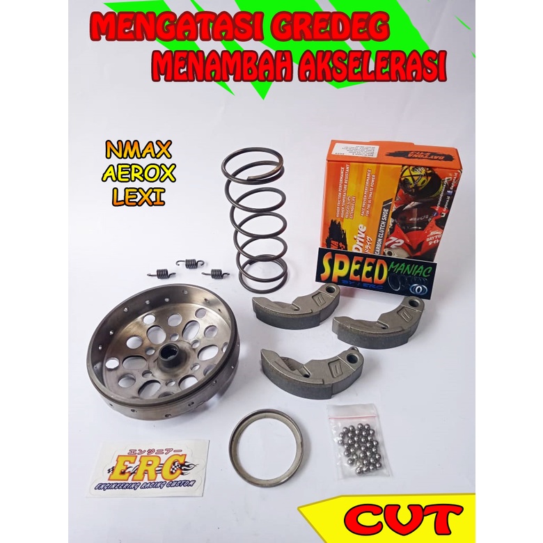 PAKET FULL UPGRADE CVT ERC NMAX AEROX LEXI SOLUSI GREDEG ORIGINAL CUSTOM