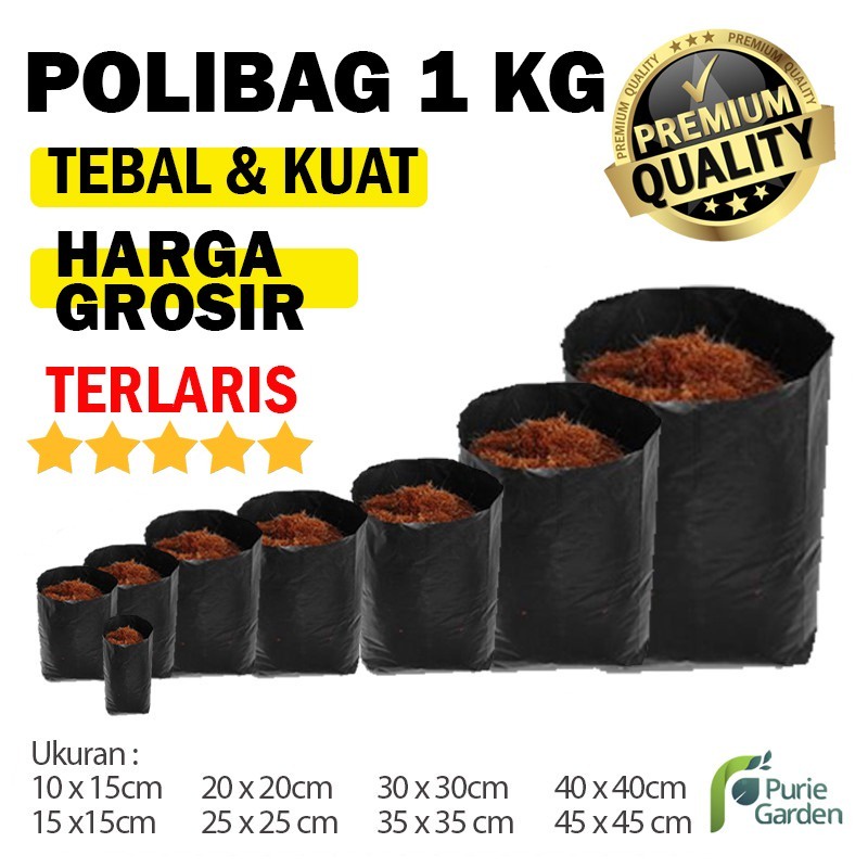 Polybag Polibag Tanaman All Varian TERLARIS!! 1Kg PG SBY