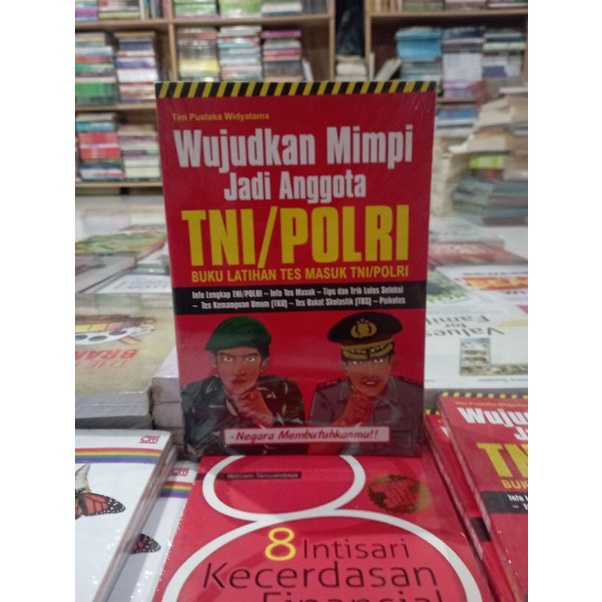 PROMO BUKU MOTIVASI / INSPIRASI / MULAI BERBISNIS / INOVASI / BISNIS / KISAH INSPIRASI / WUJUDKAN MIMPI JADI ANGGOTA TNI / POLRI / MURAH ORIGINAL-WUJUDKAN MIMPI TNI