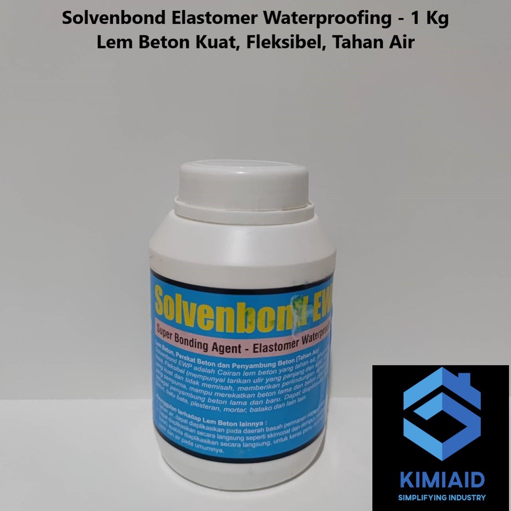 Solvenbond Elastomer Waterproofing 1 Kg  - Lem Beton - Lem Bonding Agent - Bonding Agent Primer - Lem Keramik - Lem Porselen - Waterproofing - Lem Anti Bocor - Lem Bangunan - Concrete Admixture - Campuran Semen - Lem Perekat Bangunan - Acian