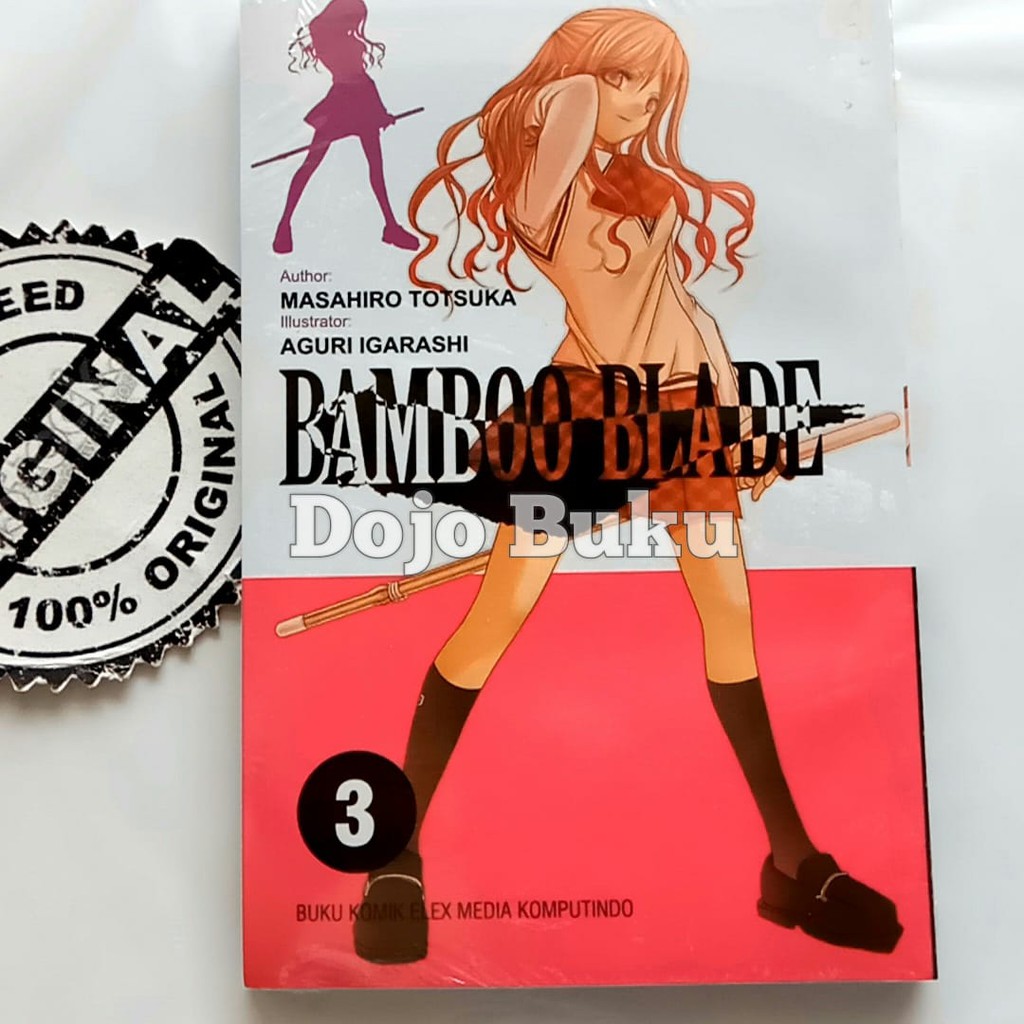 Komik Seri: Bamboo Blade By Masahiro Totsuka &amp; Aguri Igarashi