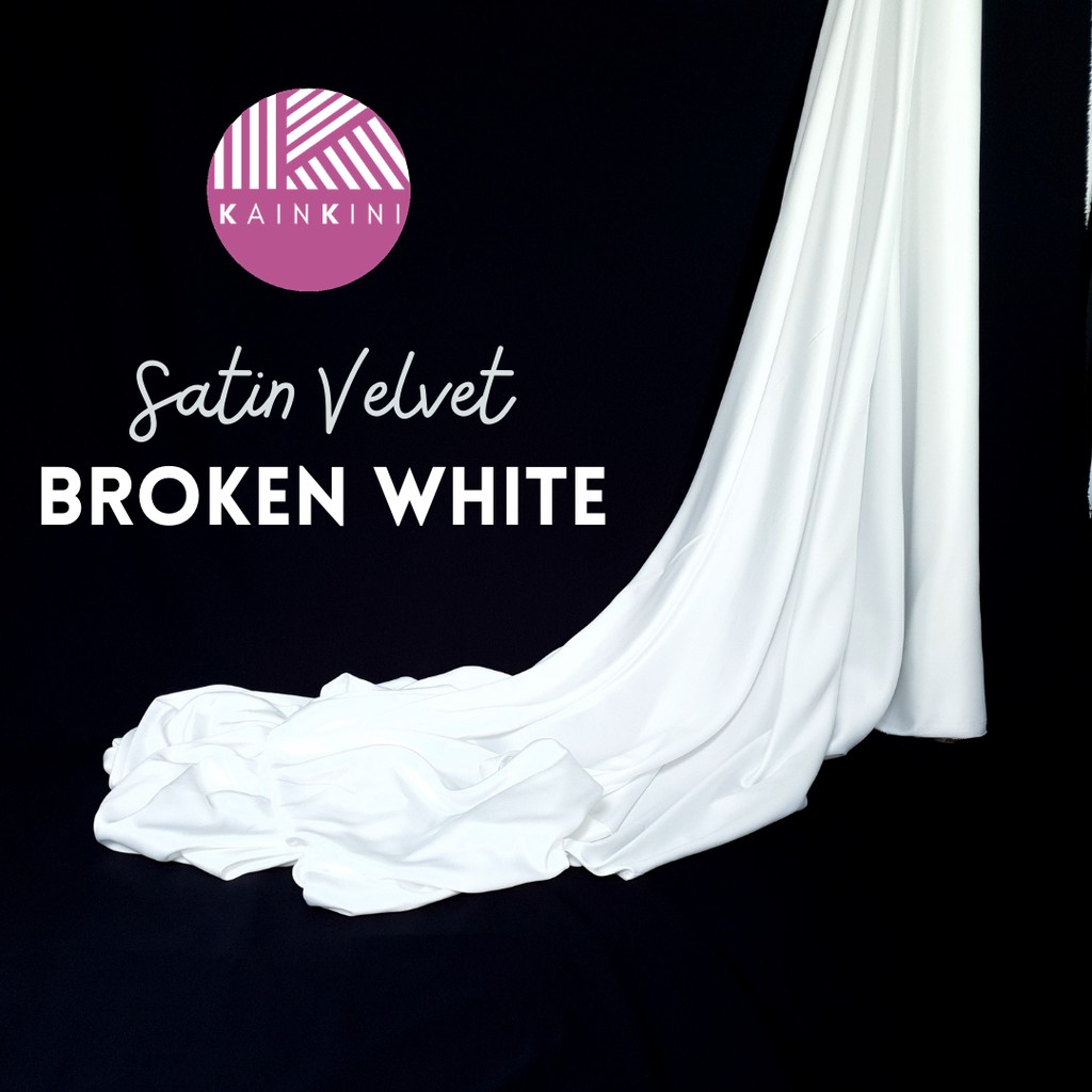 (½ Meter) Kain Satin Velvet Premium Grade A Kilap Doff Kainkini -  Putih Tulang Broken White Off Whi