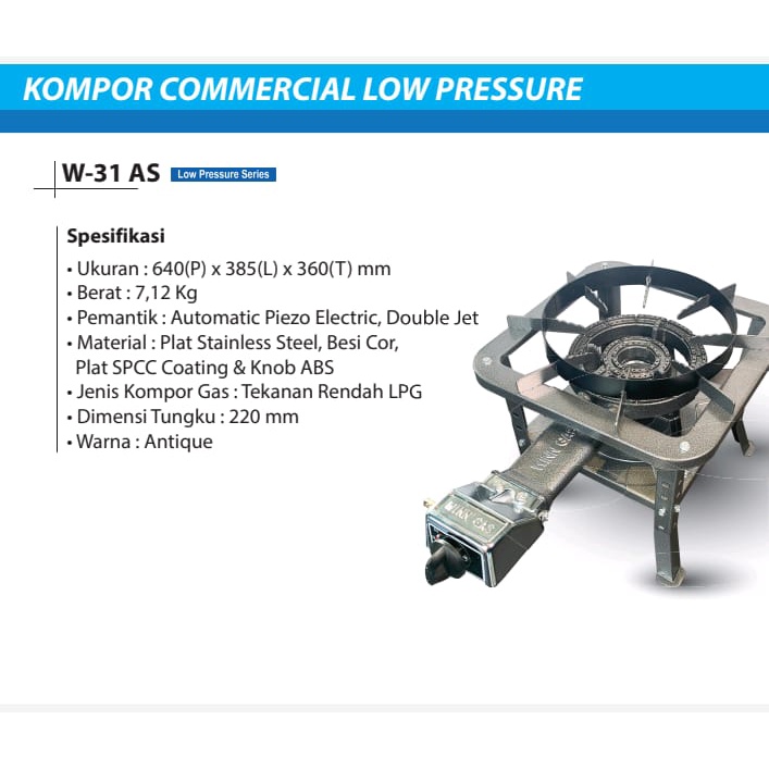 KOMPOR WINN GAS  COMMERCIAL LOW PRESSURE W 31AS