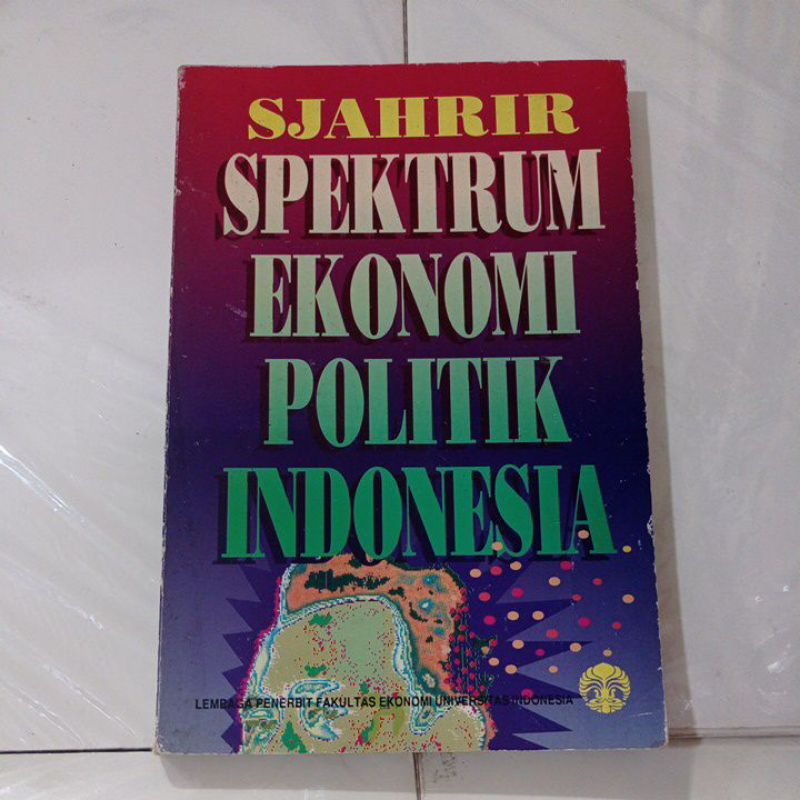 spektrum ekonomi politik Indonesia SJAHRIR buku ORIGINAL