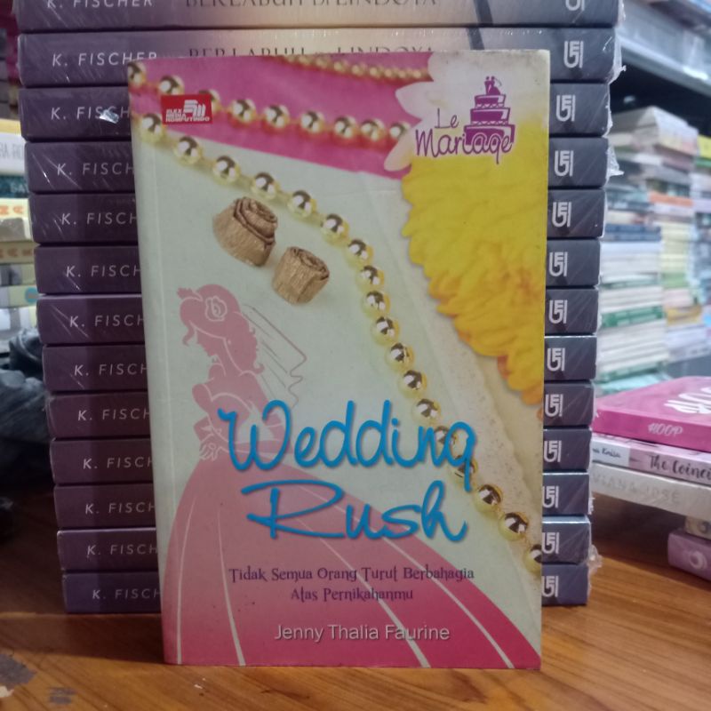 obral buku murah Novel best seller // remaja // wattpad // fantasi // sastra // fiksi // non fiksi part 32-Wedding rush 11