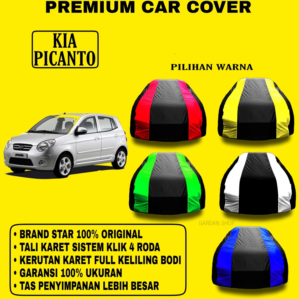 Body Cover KIA PICANTO Garis 2 WARNA Penutup Pelindung Bodi Mobil Kia Picanto PREMIUM