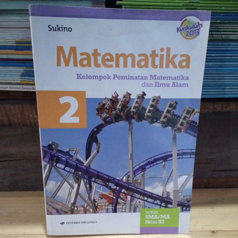 erlangga matematika kelas XI sukino