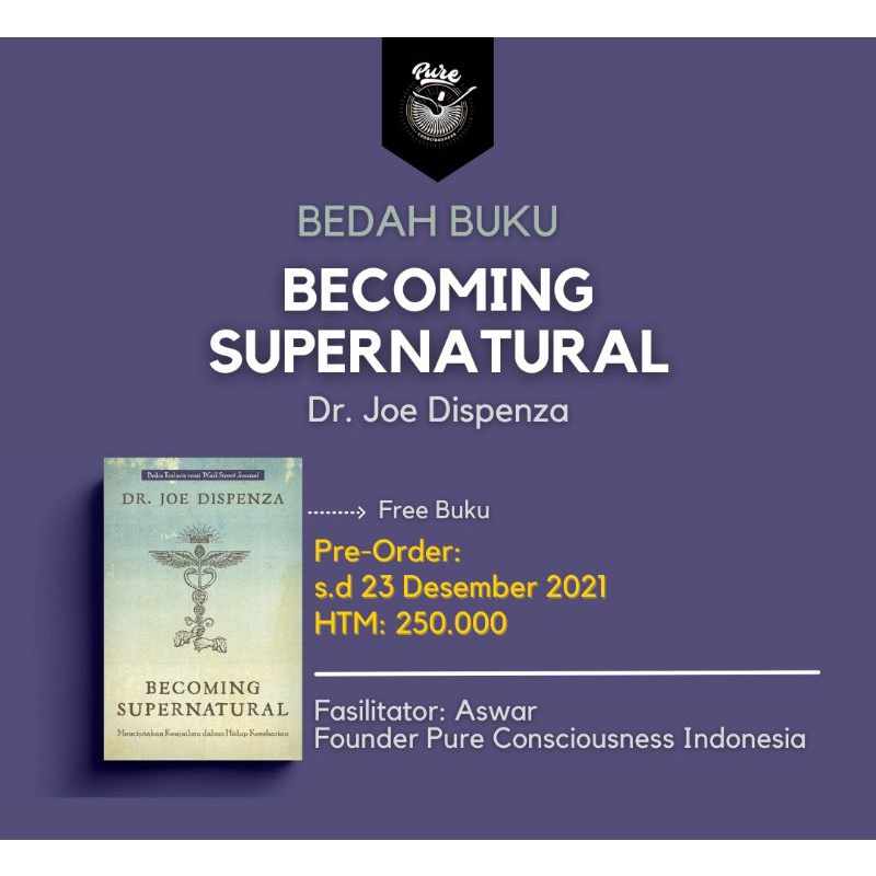 Bedah Buku Becoming Supernatural