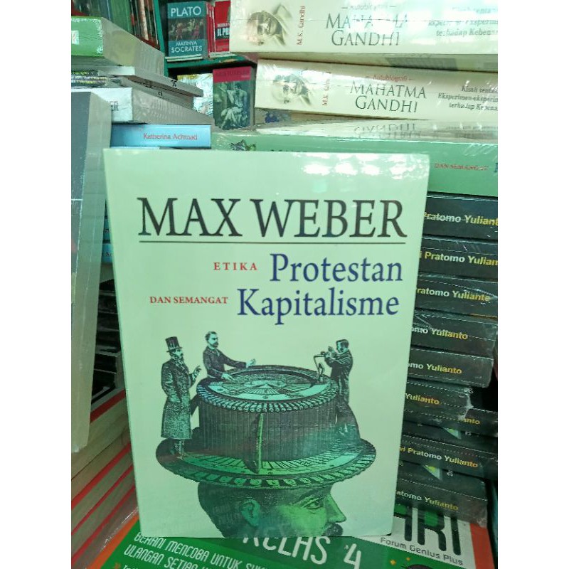 ETIKA Protestan DAN SEMANGAT Kapitalisme
