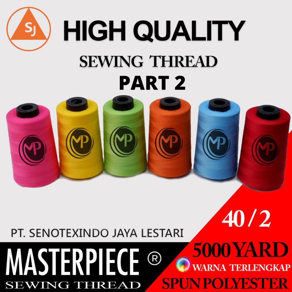 Benang Jahit 5000 Yard Masterpiece 40/2 Spun Polyester Satuan Eceran (PART 2)