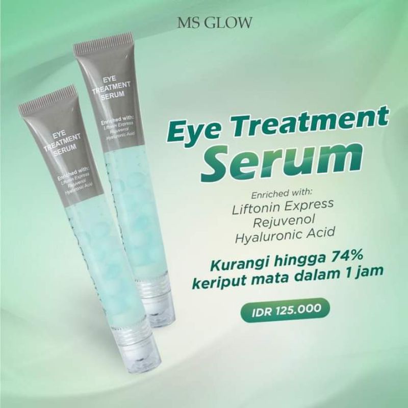 MS GLOW EYE TREATMENT SERUM / SERUM MATA MS GLOW / KANTUNG MATA KERUTAN LINGKAR HITAM