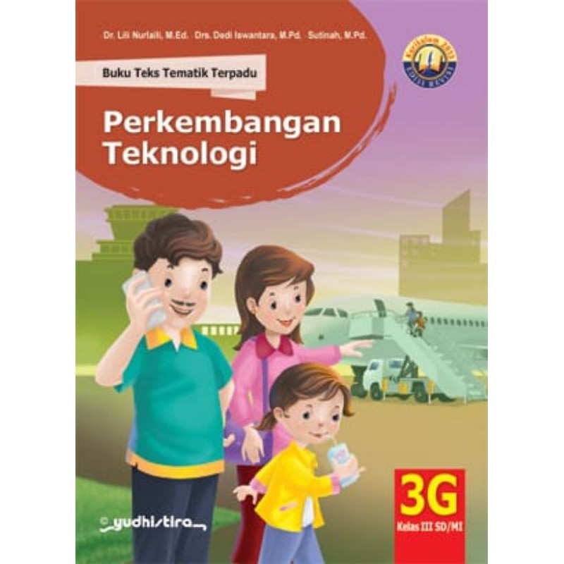BUKU.TEKS.TEMATIK.TERPADU.UNTUK.SD/MI.KELAS.3G.SEMESTER.2.KURIKULUM.2013.