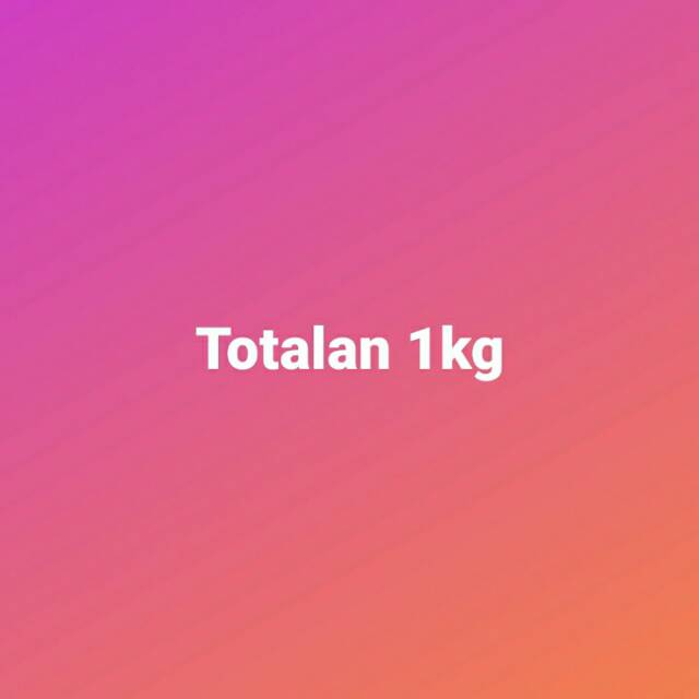 

Totalan 1kg