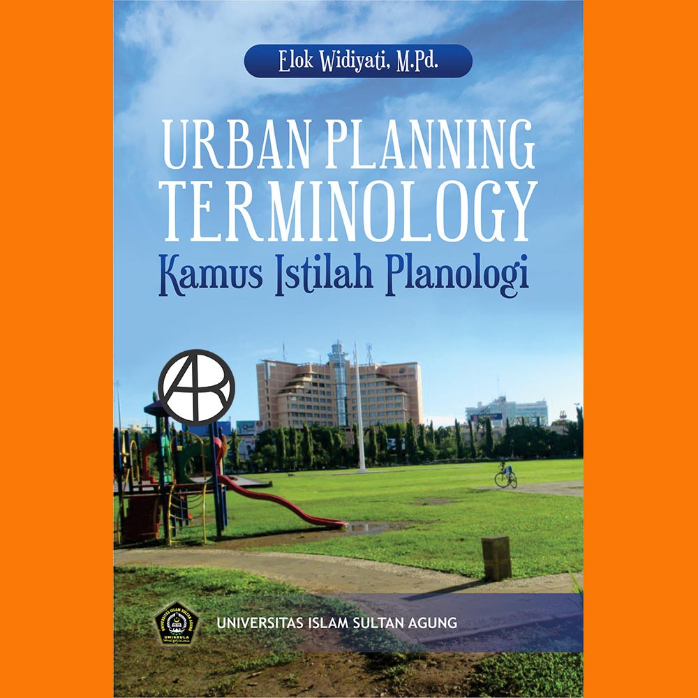 

Buku Urban Planning Terminology - Elok Widiyati