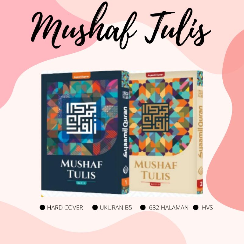

Mushaf Tulis 3 Jilid - Syamil Quran